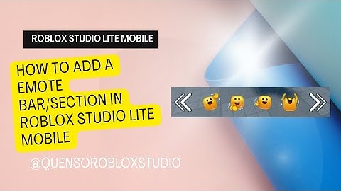 How to add a Emote Bar/Section in Roblox Studio lite mobile #studiolite #roblox #robloxstudio