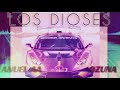 LA DIOSES [9_REMIX] - Anuel AA, Ozuna ($LOWED)