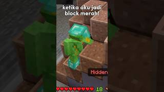 Ketika Aku Jadi Block Merah!