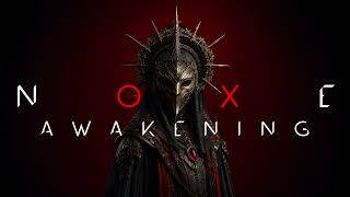 NOXE - Awakening | Cinematic Melodic Techno