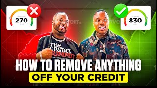 HOW TO REMOVE ANYTHING OFF YOUR CREDIT WITH @DaraineDelevante