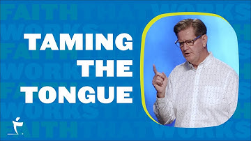 James 3:1-12 "Taming The Tongue" by Pastor John Miller
