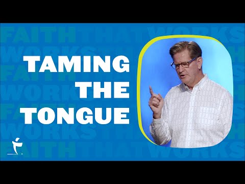 James 3:1-12 "Taming The Tongue" by Pastor John Miller