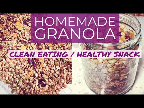 Healthy Homemade Granola Recipe | Clean Eating