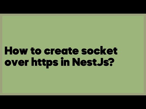 How to create socket over https in NestJs?  (1 answer)