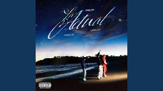 La Actual - Pailita, Tobal Mj, Lyon la f & Nacho G Flow
