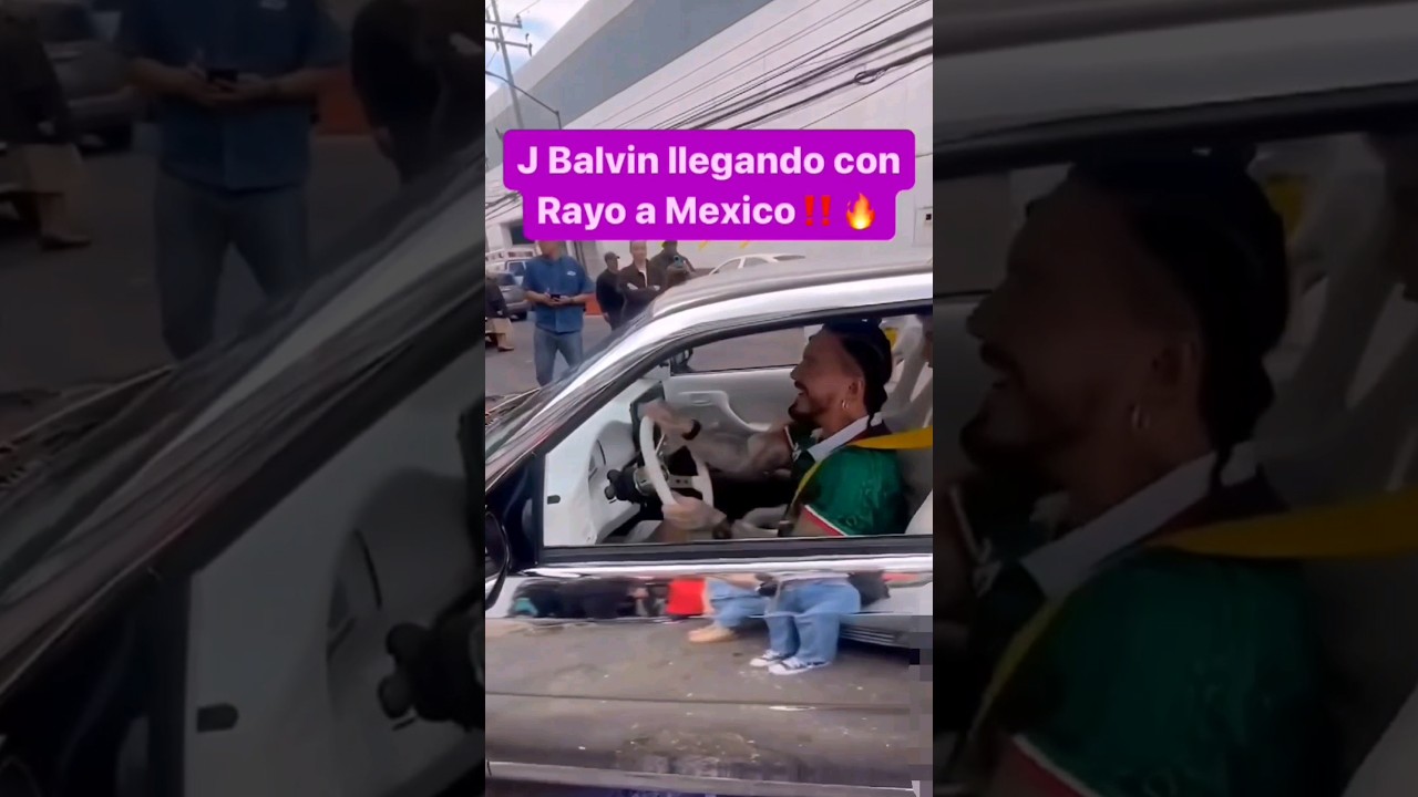 J Balvin - Llega Con Rayo A México 
