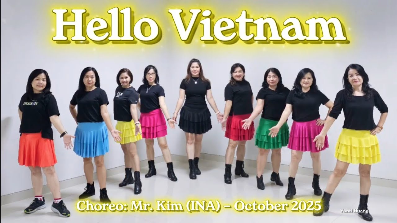 VCL// Hello Vietnam //Choreo: Mr. Kim (INA) - October 2025