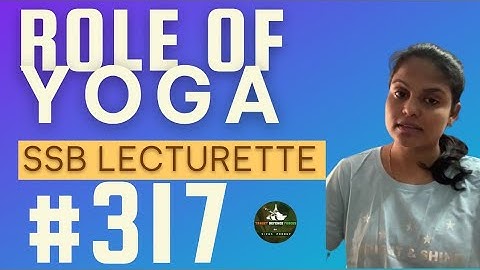 Most expected Lecturette Topics for SSB #317 | Role of Yoga in Life | Join now for Daily Practice