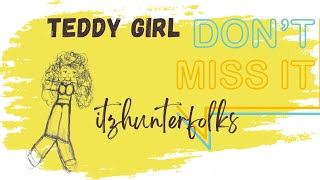Drawing Teddy Girl