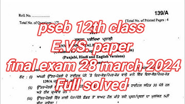 pseb 12th class environment education paper final exam 2024 | 12th class evs paper full solved #pseb