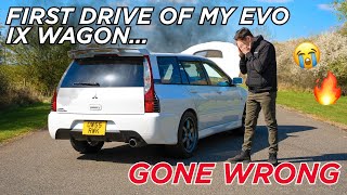 FIRST DRIVE OF MY IMPORTED EVO IX WAGON - GONE WRONG...