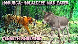 The Hodurga Holalkere Man-Eater | Kenneth Anderson | Man Eating Tiger Story By Kenneth Anderson