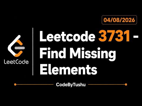 LeetCode 3731 | Find Missing Elements | Java Solution | HashSet | Easy | CodeByTushu