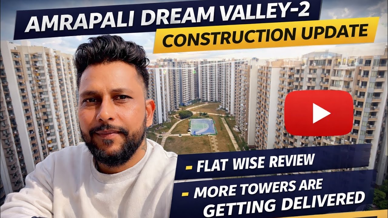 Amrapali Dream valley construction update| Noida Extension Techzone-4| Near Gaur chowk.