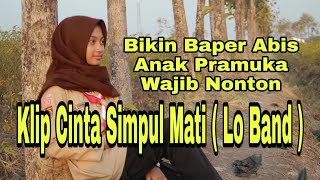 Cinta Simpul Mati Bikin Baper