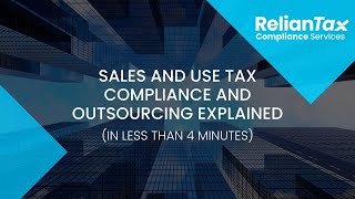 Sales Tax Compliance and Outsourcing Explained