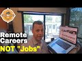 Legitimate Remote Jobs! (Careers NOT Survey "Jobs")
