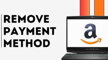 How to Remove Payment Method from Amazon