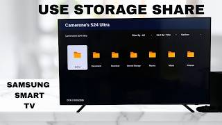 How To Use Storage Share On Samsung Smart TV