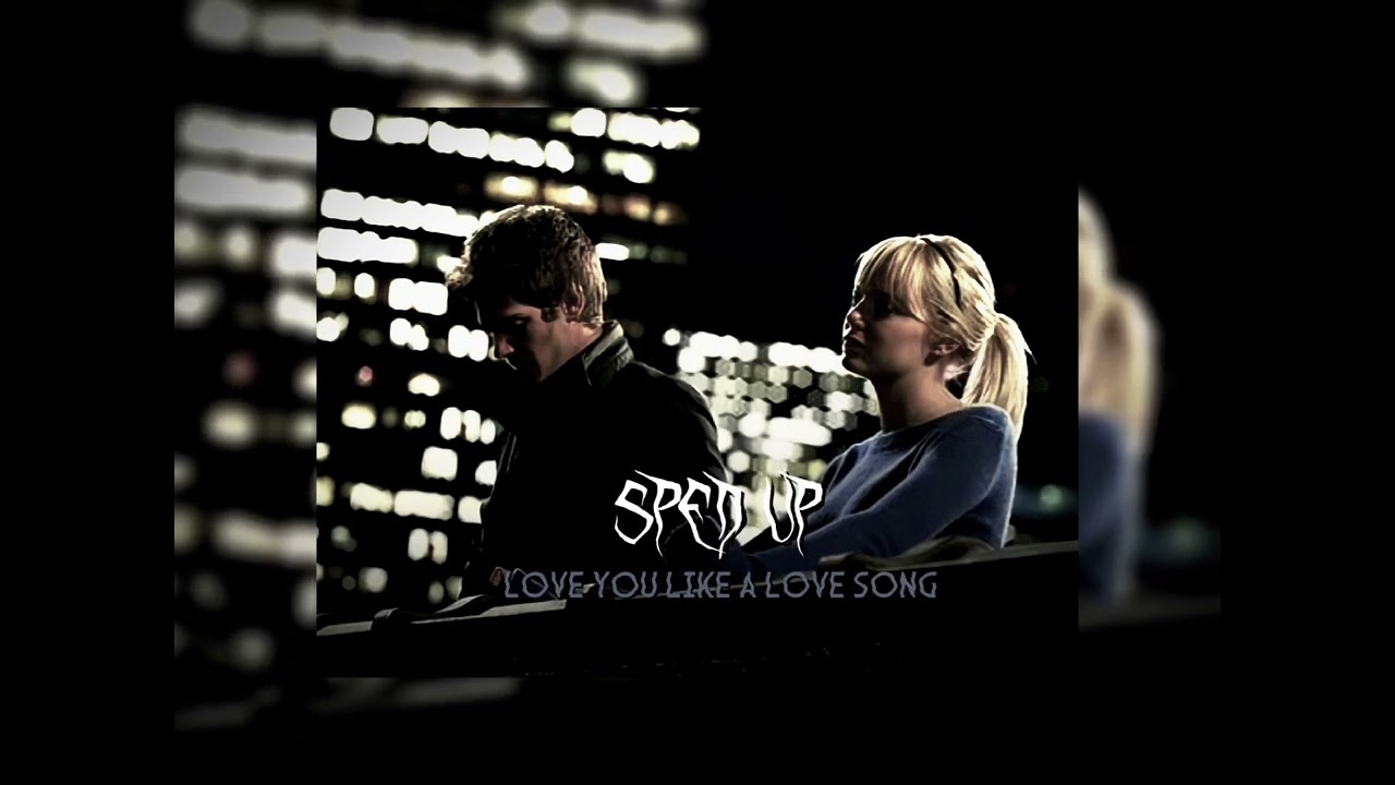 selena gomez - love you like a love song (sped song)