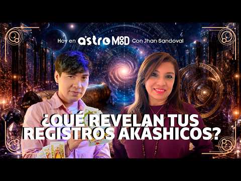 WHAT ARE THE AKASHIC RECORDS? WHAT THIS SPIRITUAL PERSPECTIVE REVEALS | ASTROMOOD WITH JHAN SANDOVAL