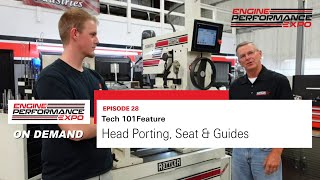 Head Porting, Seats & Guides (2021-22 - Episode 29)
