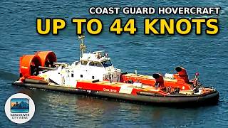 Coast Guard Hovercraft in Vancouver - Siyay & Moytel Hit 44 Knots Across the Harbour 2026 Highlights
