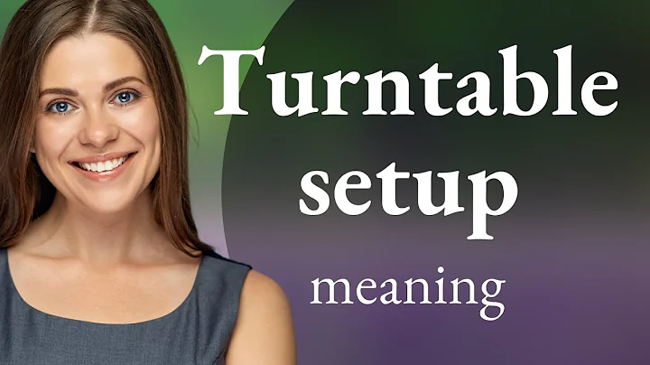 Turntable Setup Explained: A Guide for Beginners