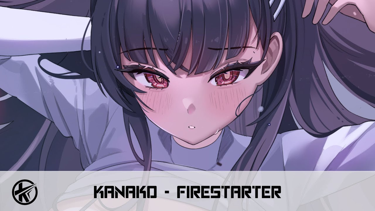 Nightcore - Firestarter | Kanako - YouTube