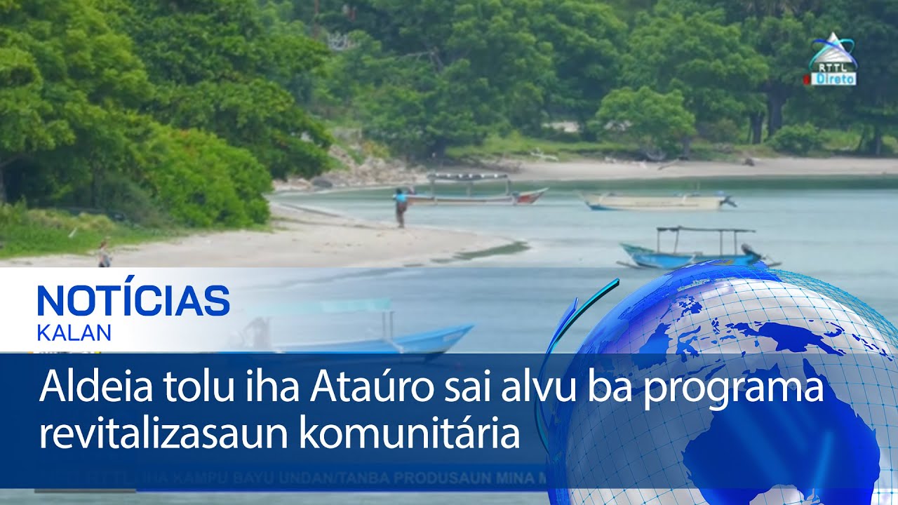 Aldeia tolu iha Ataúro sai alvu ba programa revitalizasaun komunitária