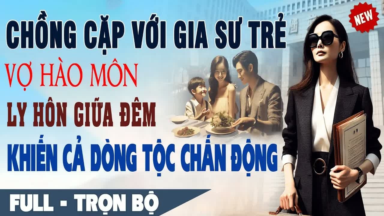 Mới cưới gia sư trẻ chưa bao lâu, chồng đột ngột ly hôn giữa đêm khiến cả dòng họ bàng hoàng