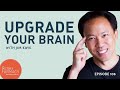 How To Upgrade Your Brain And Learn Faster
