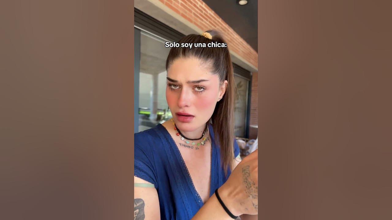 Solo soy una chica