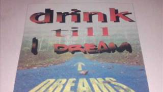 Drinking And Dreamingwmv
