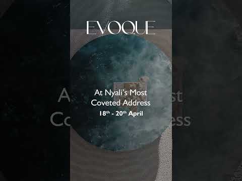 Evoque | Discover Seaside Luxury Living in Nyali this Easter Weekend