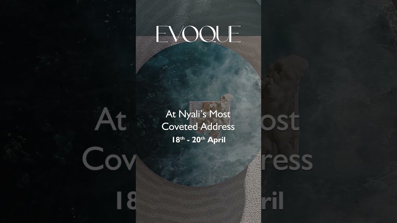 Evoque | Discover Seaside Luxury Living in Nyali this Easter Weekend