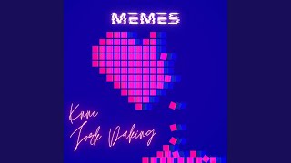 Memes - Knne, Jork Daking