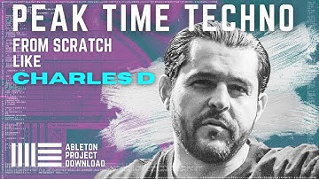 Charles D Style Techno Track Tutorial ( Ableton project file download )