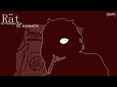 [WIP] Rät - OC Animatic