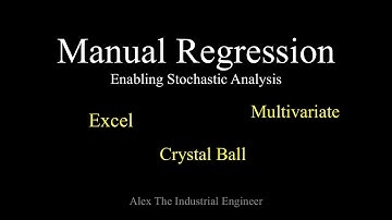 Manual Regression - Enabling Stochastic Analysis