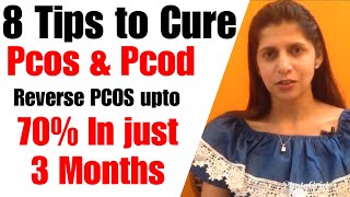 How to Naturally Cure PCOS & PCOD | 8 Best Tips to Treat and control PCOS Naturally| In Hindi