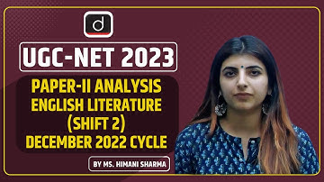 UGC NET/JRF Paper Analysis | Paper-II: English Literature | Shift 2 - Part 2 | December 2022 Cycle
