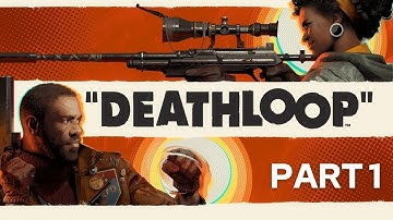 DEATHLOOP - Gameplay Part 1 [English RTX2080 PC Ultra] - [Subtitles French].[No Commentary]