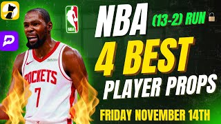 (13-2 RUN 🔥) NBA PRIZEPICKS TODAY | 4 BEST PLAYER PROPS | FRIDAY | 11/14/2025 | NBA BEST BETS