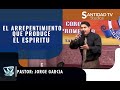 EL ARREPENTIMIENTO QUE PRODUCE EL ESPIRITU  | Pastor Jorge Garcia