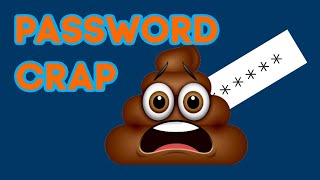 Why You Really Need A Better Password