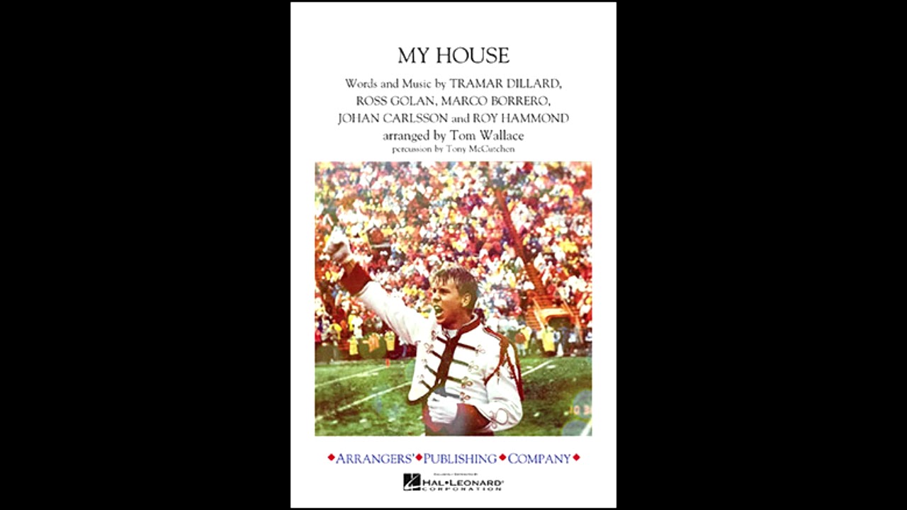 MY HOUSE [Pep/ Marching Song]