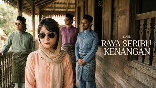 Darl - Raya Seribu Kenangan
