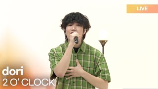 [Live] dori (도리) - 2 O' CLOCK [DJ Ashley's Radio' Clock]